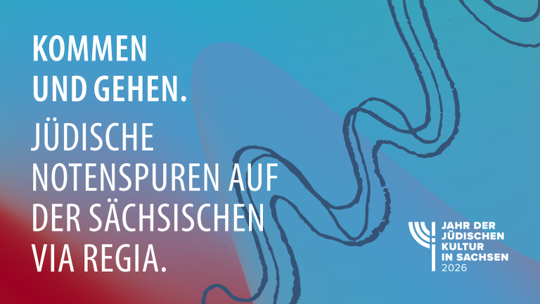 Jahr der Jüdischen Kultur in Sachsen 2026 Jahr der Jüdischen Kultur in Sachsen 2026